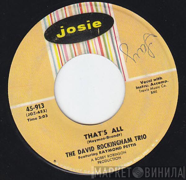 The David Rockingham Trio - That's All / Dawn