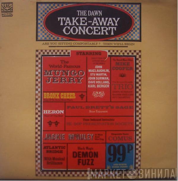  - The Dawn Take-Away Concert