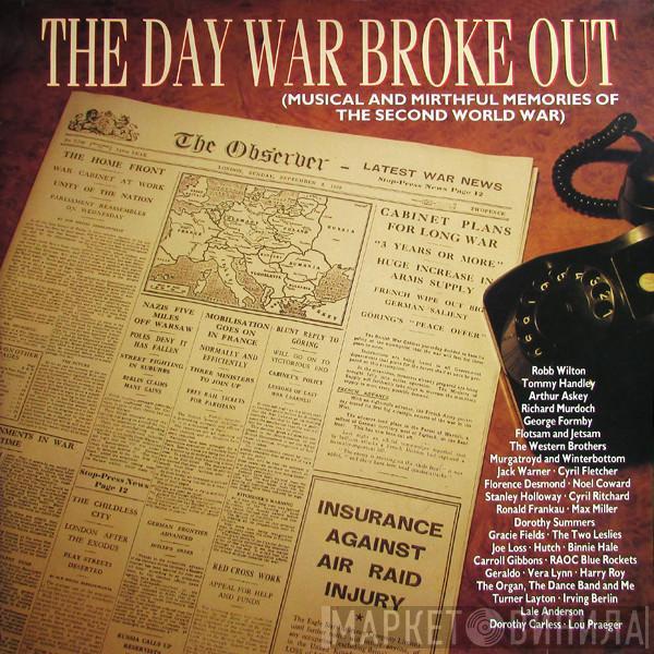  - The Day War Broke Out