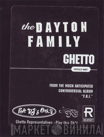 The Dayton Family - Ghetto