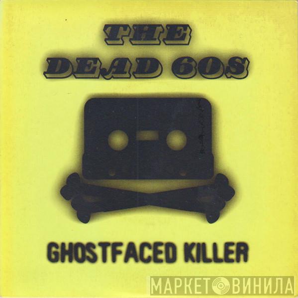  The Dead 60s  - Ghostfaced Killer
