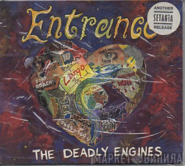 The Deadly Engines - Entrance