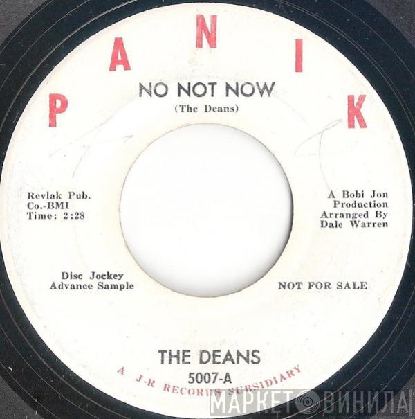 The Deans - No Not Now / Catch That Train