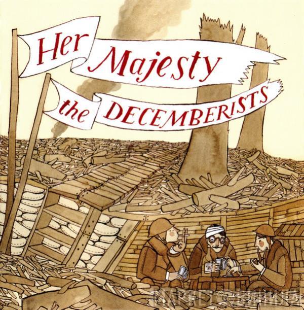 The Decemberists - Her Majesty