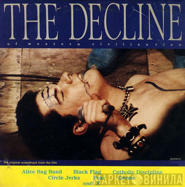  - The Decline Of Western Civilization