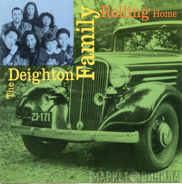 The Deighton Family - Rolling Home