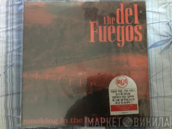  The Del Fuegos  - Smoking In The Fields