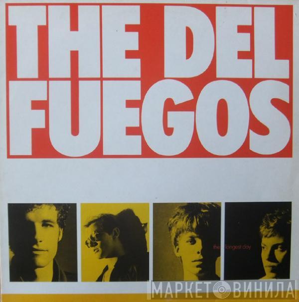 The Del Fuegos - The Longest Day