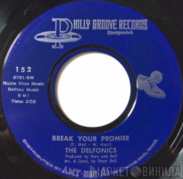 The Delfonics - Break Your Promise / Alfie