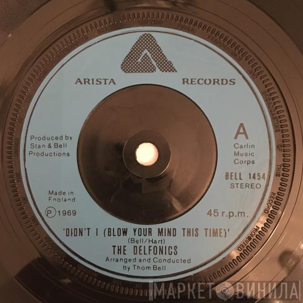 The Delfonics - Didn't I (Blow Your Mind This Time) / Down Is Up, Up Is Down