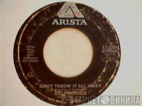 The Delfonics - Don't Throw It All Away / I Don't Care What People Say