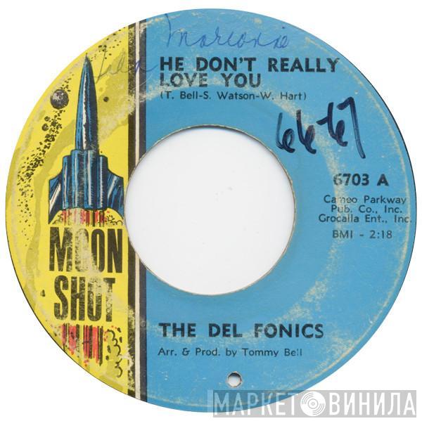 The Delfonics - He Don't Really Love You / Without You