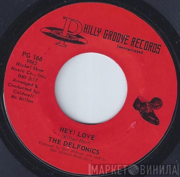  The Delfonics  - Hey! Love