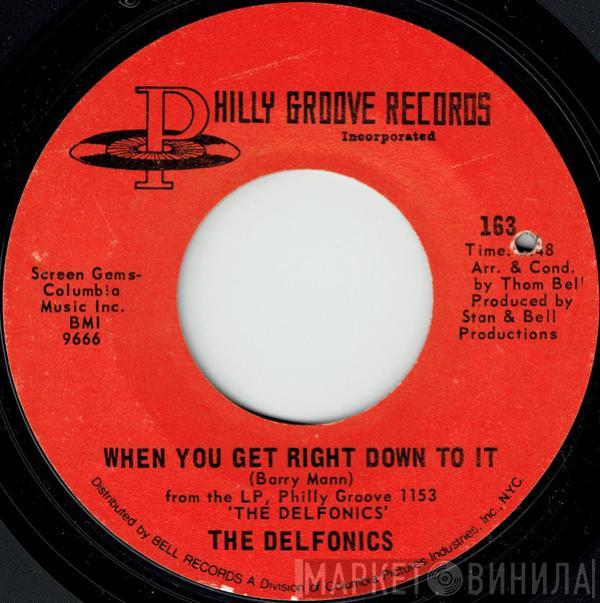 The Delfonics - When You Get Right Down To It