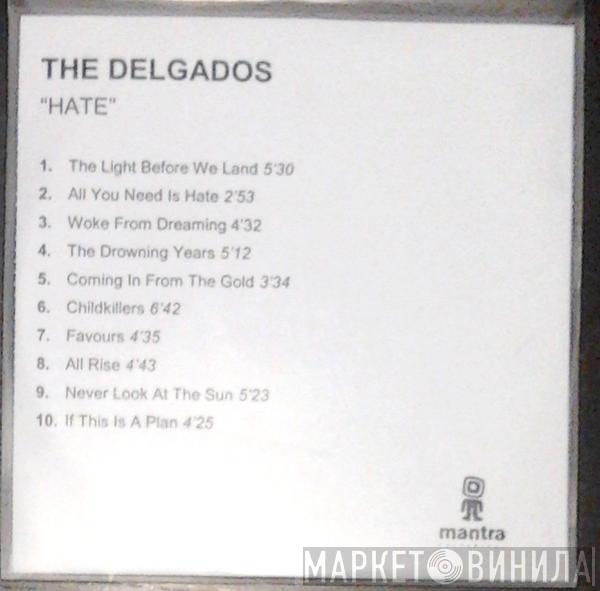  The Delgados  - Hate
