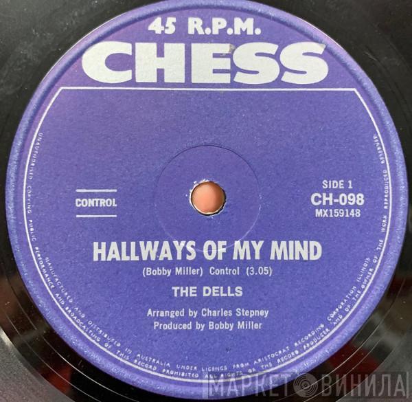  The Dells  - I Can't Do Enough / Hallways Of My Mind