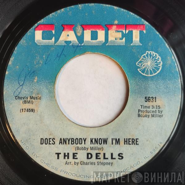 The Dells - Does Anybody Know I'm Here