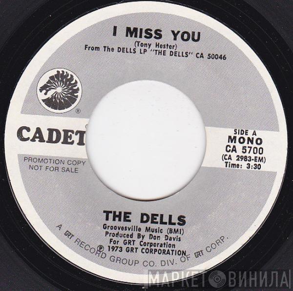The Dells - I Miss You