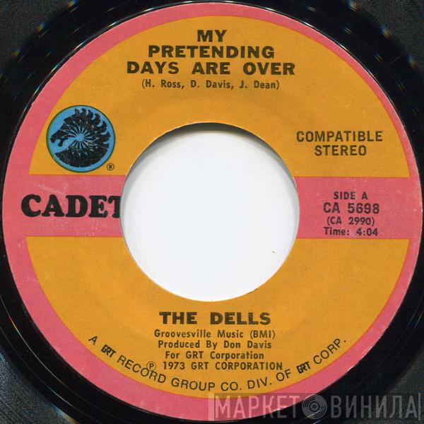 The Dells - My Pretending Days Are Over