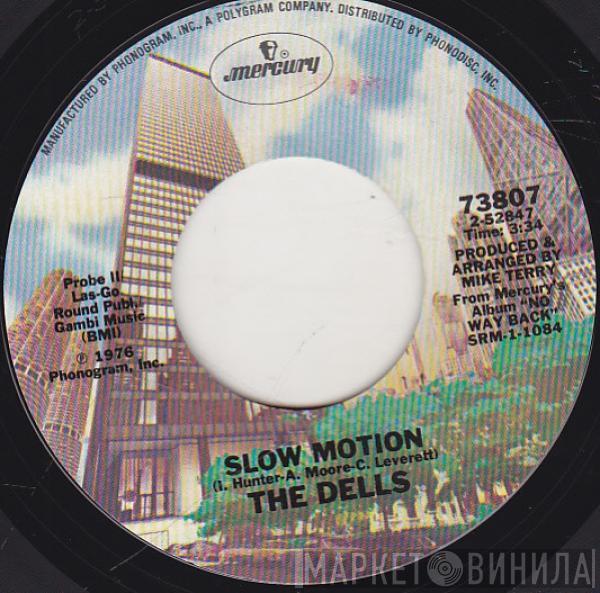 The Dells - Slow Motion / Ain't No Black And White Music