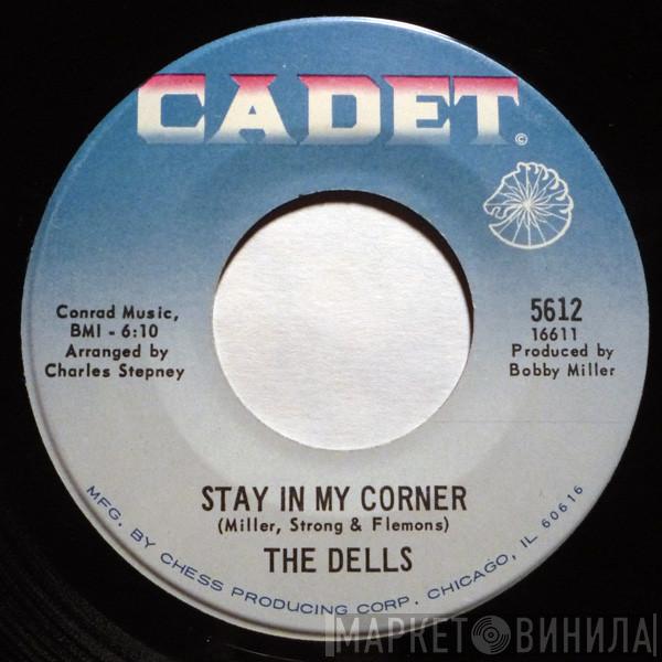 The Dells - Stay In My Corner / Love Is So Simple