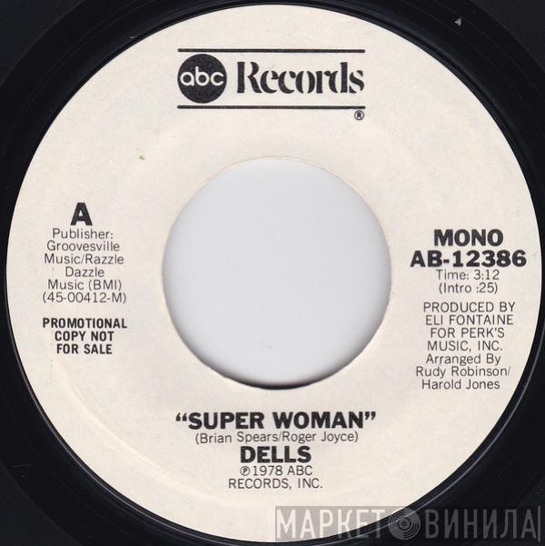 The Dells - Super Woman