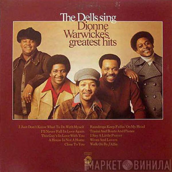 The Dells - The Dells Sing Dionne Warwicke's Greatest Hits