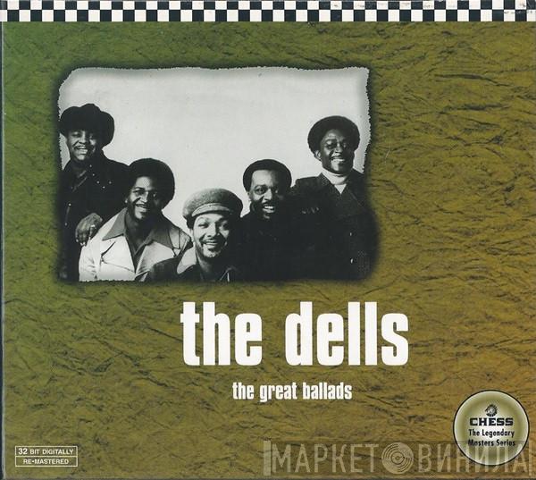  The Dells  - The Great Ballads