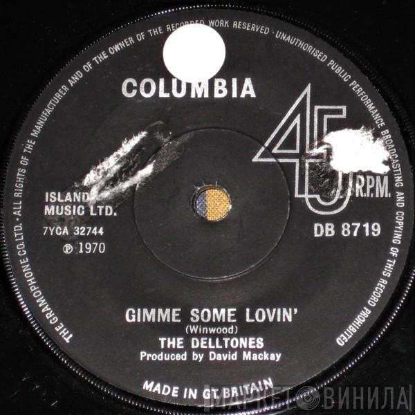 The Delltones - Gimme Some Lovin'