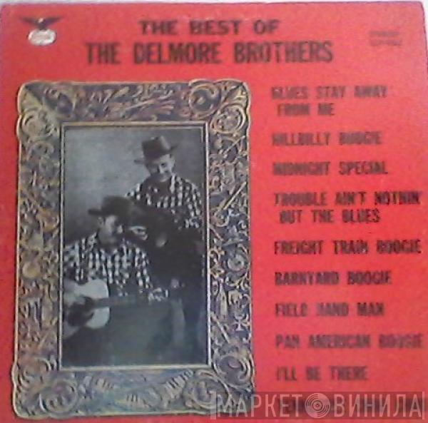  The Delmore Brothers  - The Best Of The Delmore Brothers