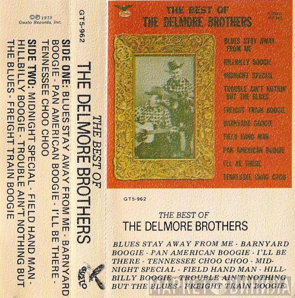 The Delmore Brothers - The Best Of The Delmore Brothers