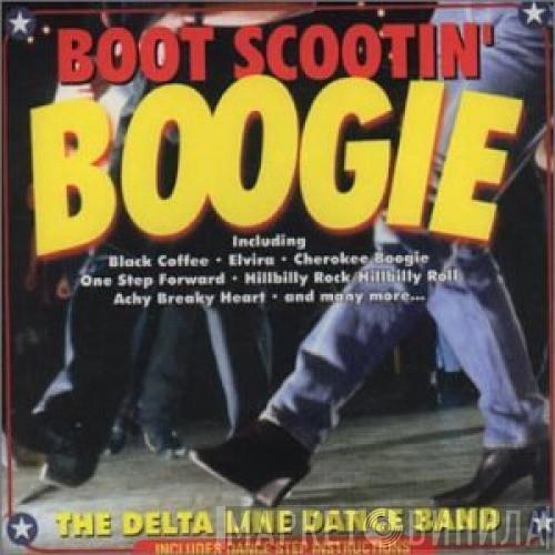 The Delta Line Dance Band - Boot Scootin' Boogie
