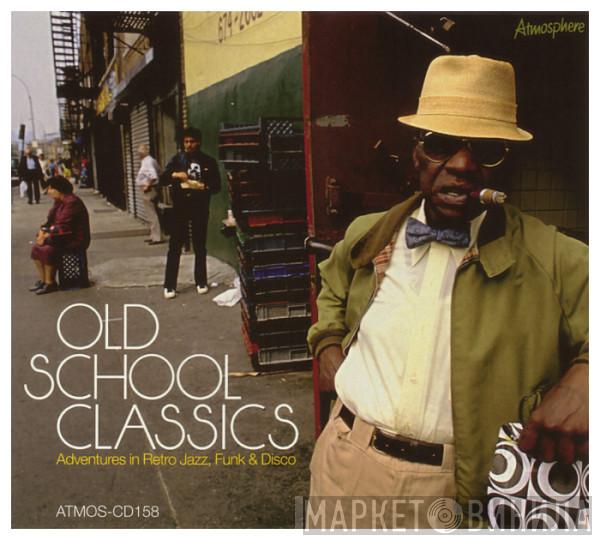 The Delta Rhythm Section - Old School Classics