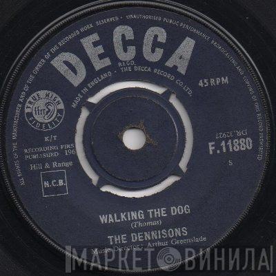 The Dennisons - Walking The Dog