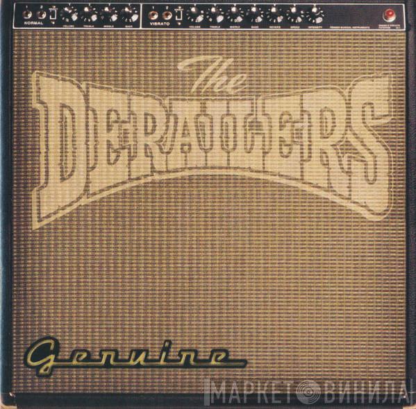 The Derailers - Genuine