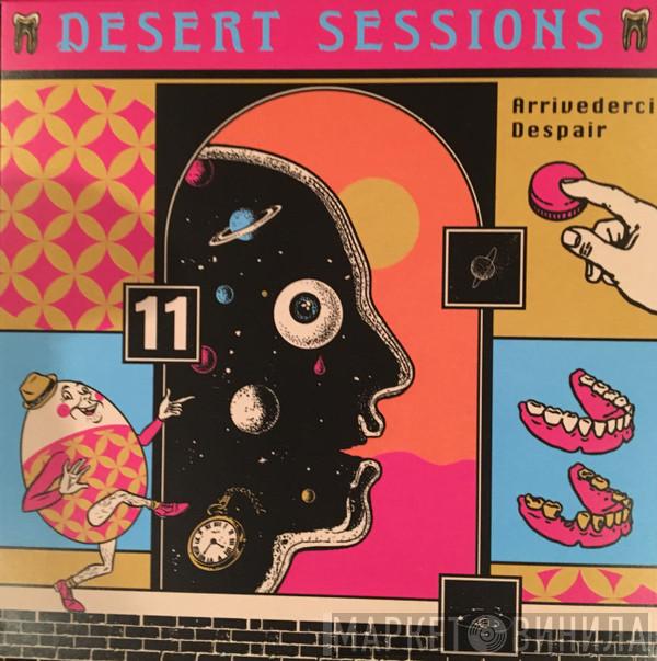  The Desert Sessions  - Vol. 11 & 12