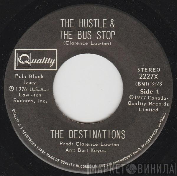 The Destinations - The Hustle & The Bus Stop