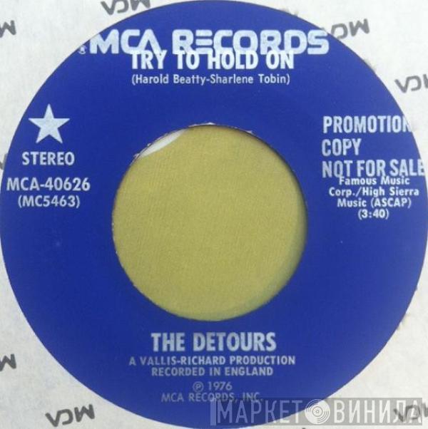 The Detours  - Try To Hold On