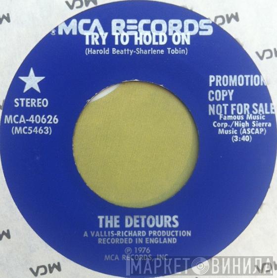 The Detours  - Try To Hold On