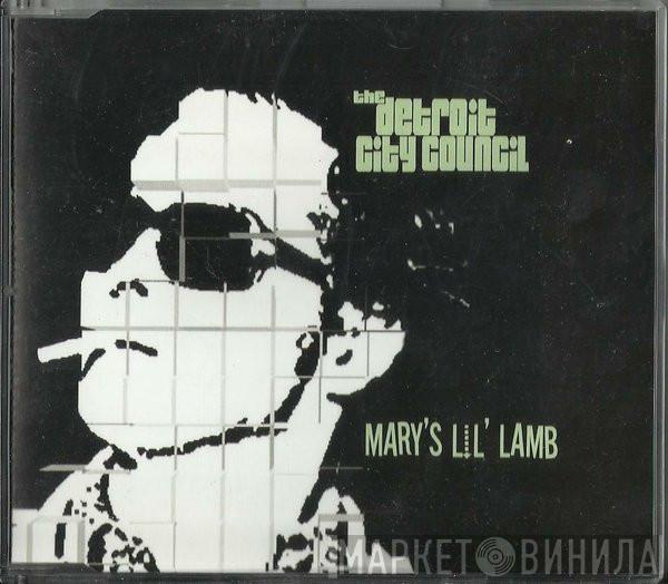 The Detroit City Council - Mary's Lil' Lamb