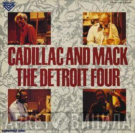 The Detroit Four - Cadillac And Mack