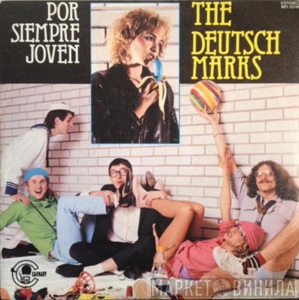 The Deutsch Marks - Por Siempre Joven