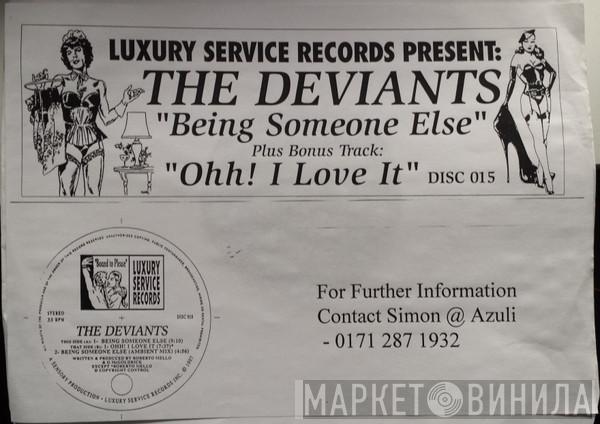  The Deviants  - Being Someone Else