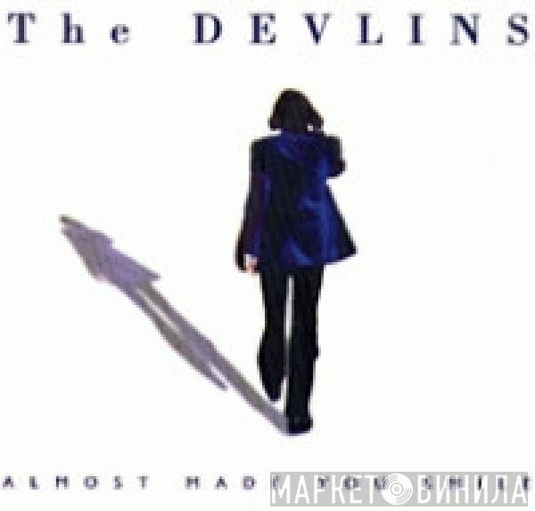 The Devlins - Almost Made You Smile