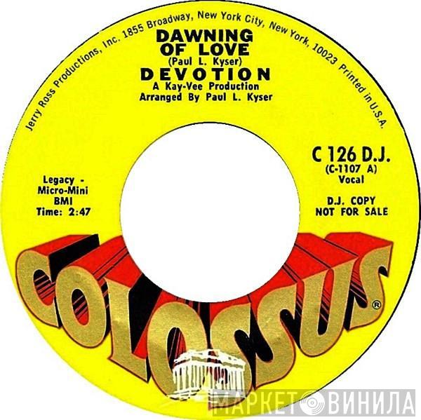  The Devotions   - Dawning Of Love