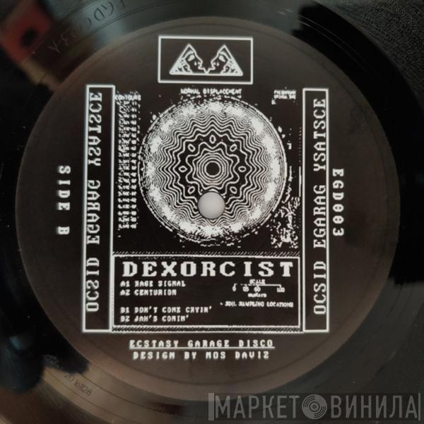 The Dexorcist - Rage Signal EP