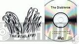 The Diableros - Working Out Words