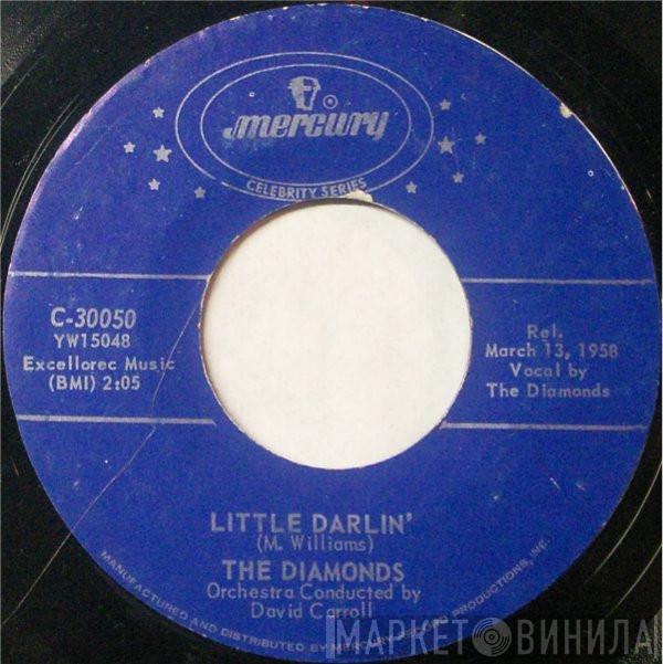 The Diamonds - Little Darlin' / The Church Bells May Ring