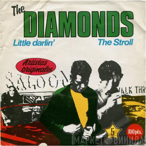 The Diamonds - Little Darlin' / The Stroll