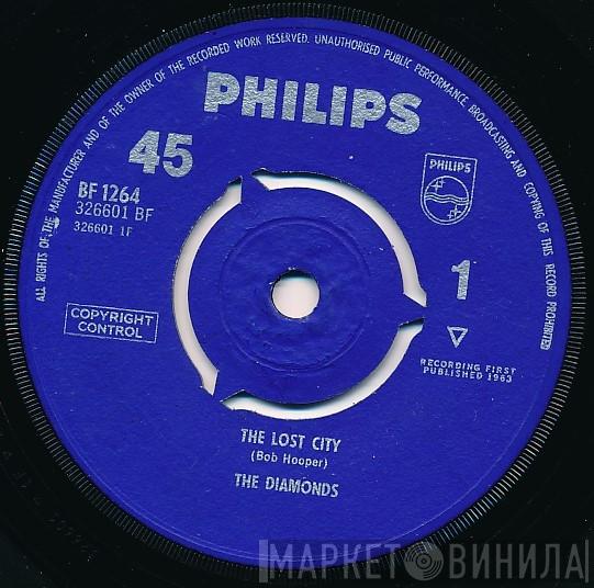 The Diamonds  - The Lost City